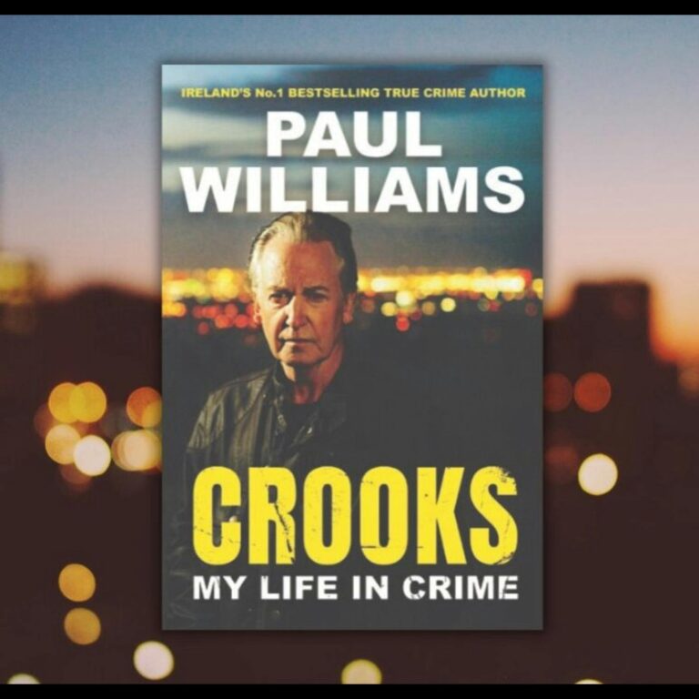 Paul Williams talks "Crooks", death threats and what he thinks of Gerry "The Monk" Hutch running in the election